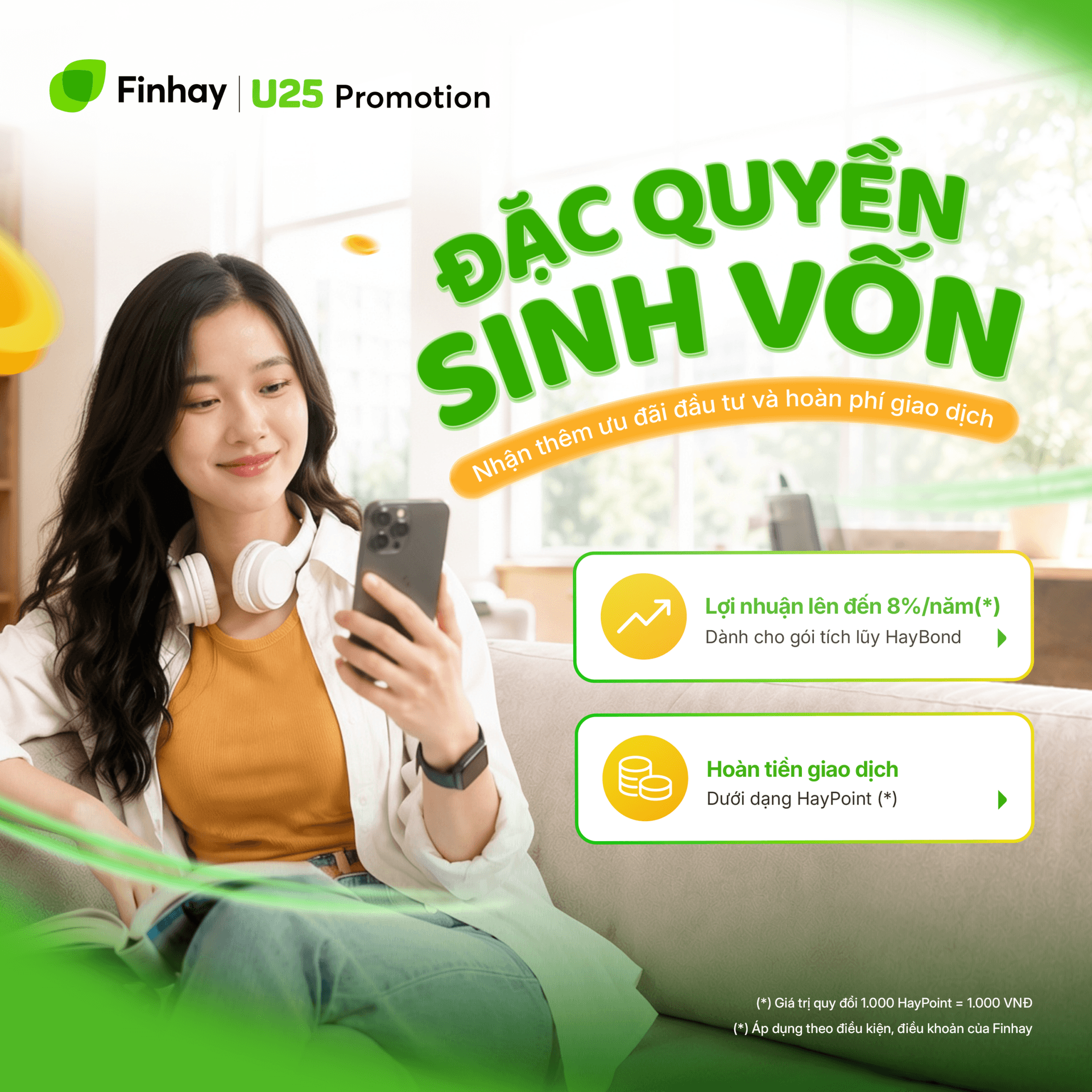 Thể lệ chương trình Finhay U25 Promotion: Ưu đãi đầu tư “khủng” – Sinh lời tối đa